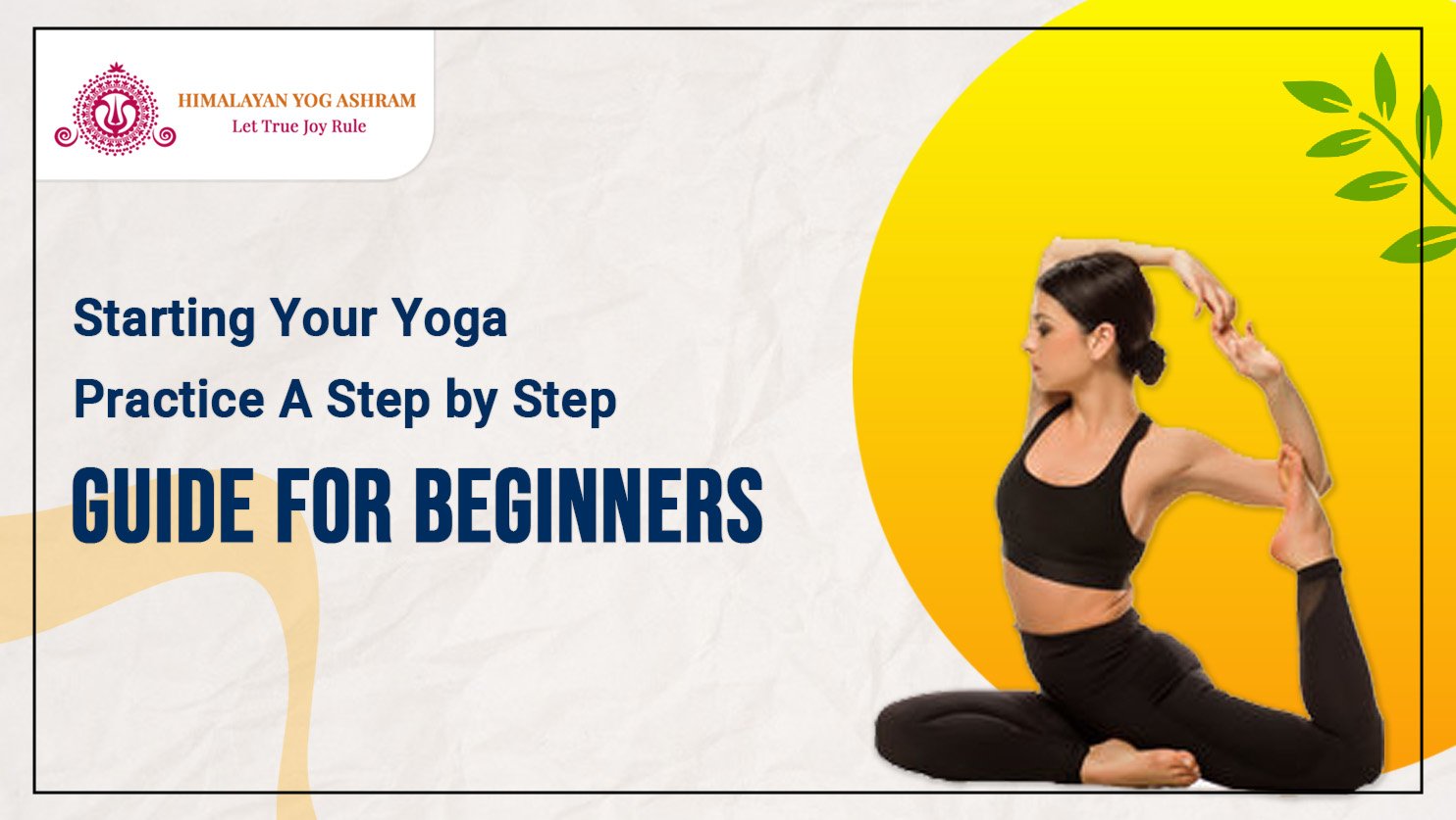 A Complete Yoga For Beginners Guide