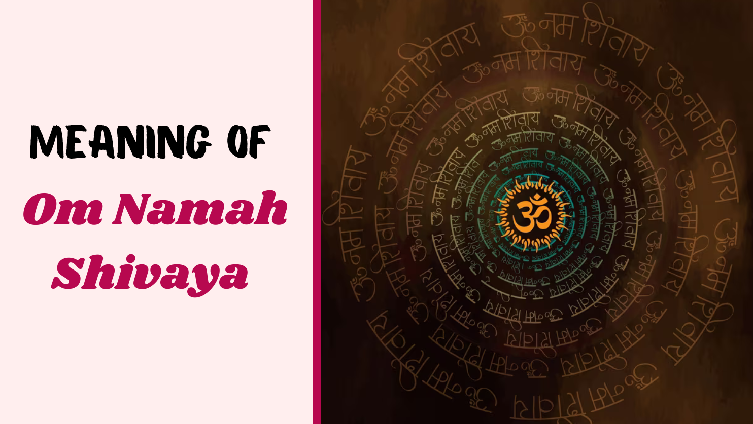 Meaning of Om Namah Shivaya