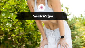 Explore every detail about the ancient holistic Nauli Kriya